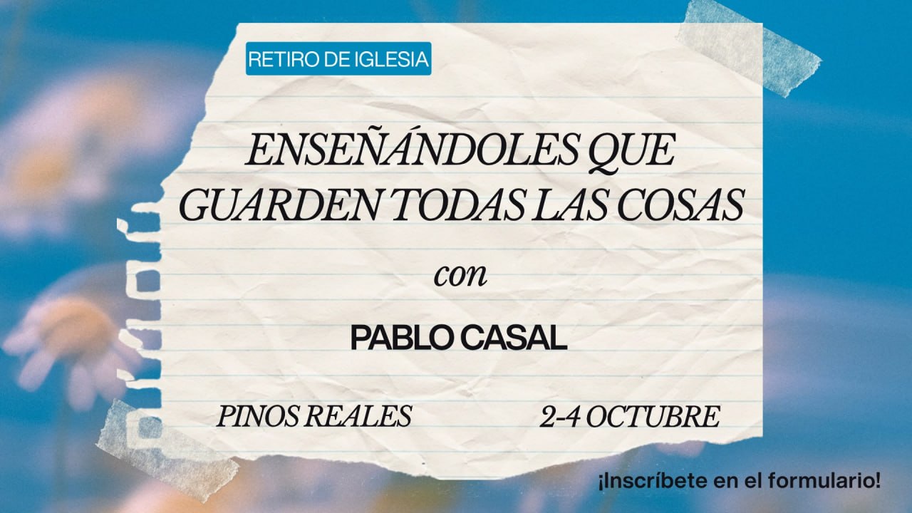 Retiro de iglesia - Pinos Reales
